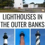 lighthouses in the outer banks pin image.