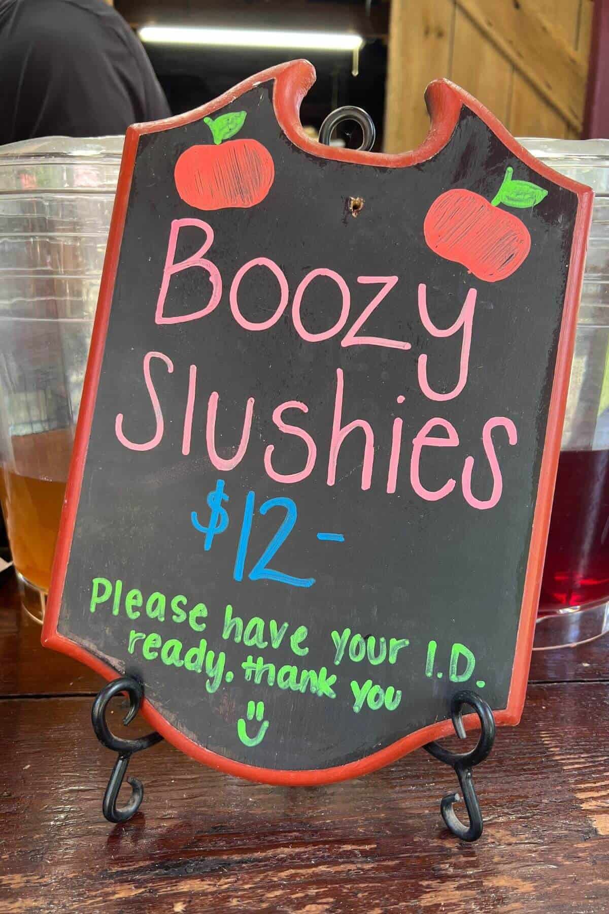 booze slushies sign.