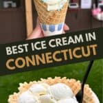 A hand holds a waffle cone with blue and white ice cream in front of an ice cream stand; below, a waffle bowl with vanilla ice cream and a spoon sits on a plate. Text reads: "Discover one of the best ice cream spots in Connecticut.