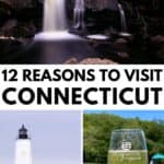 A waterfall, a white lighthouse, and a wine glass with “Stonington Vineyards” text are pictured above the words “12 Reasons to Visit Connecticut.”.