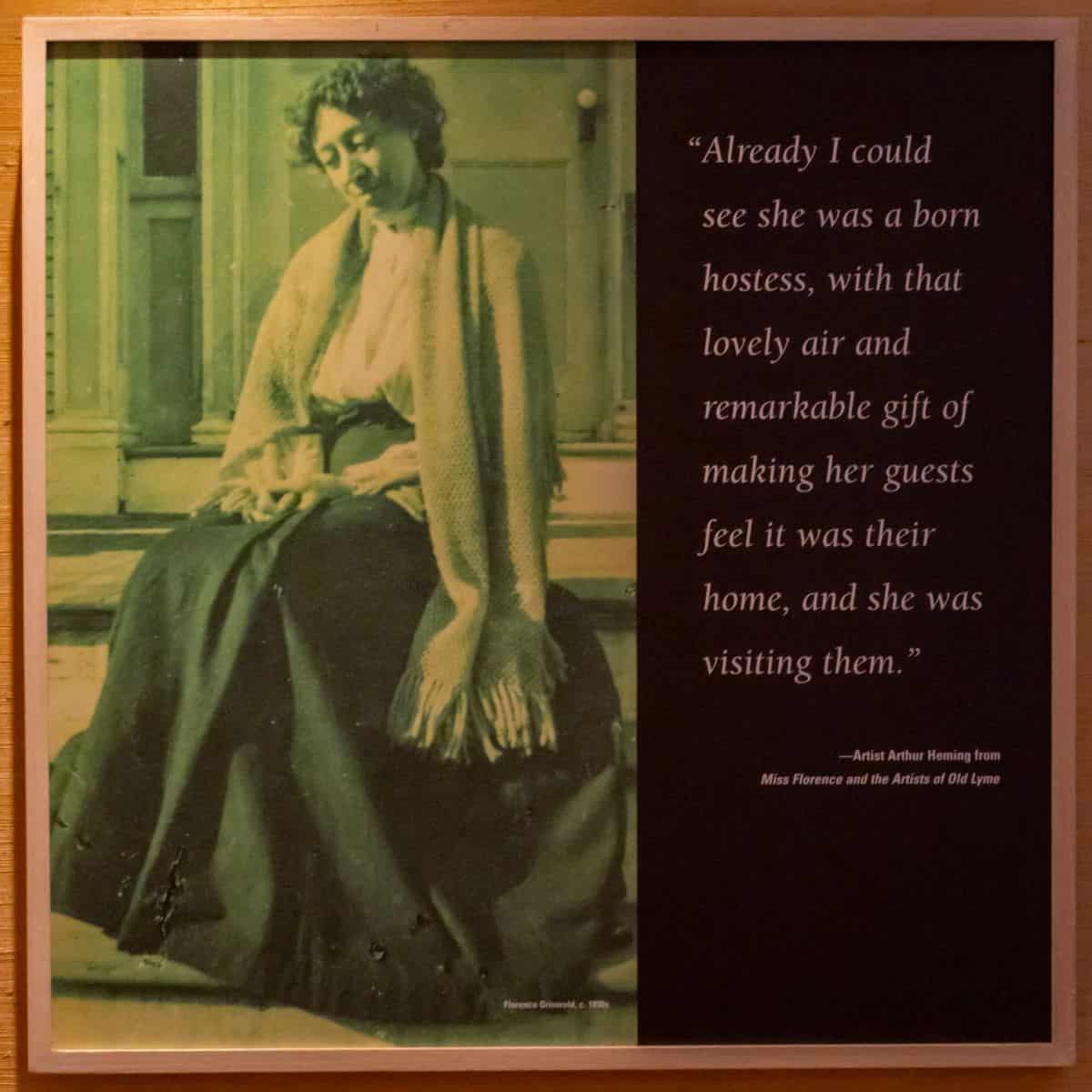 A sepia-toned photo of a seated woman next to a quote praising her hospitality, attributed to Arthur Heming from “Miss Florence and the Artists of Old Lyme.”.